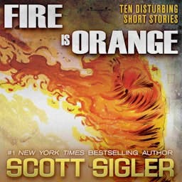 FIRE IS ORANGE