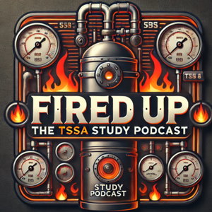 Fired Up: The TSSA Study Podcast