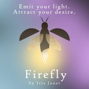 Firefly By Iris Janet