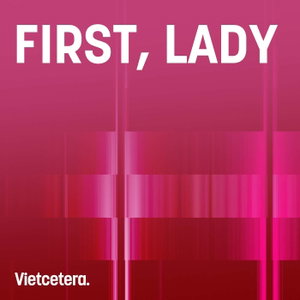 First, Lady