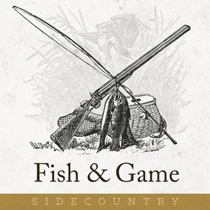 Fish and Game