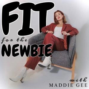 Fit for the Newbie