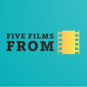 Five Films From