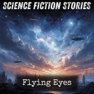Flying Eyes