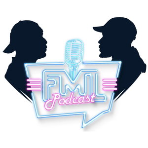 FML Podcast
