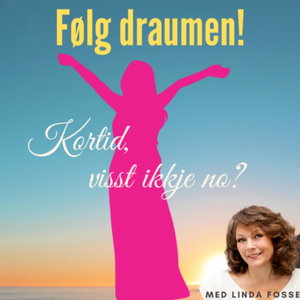 🙌Følg draumen! Inspirasjon, motivasjon og læring for deg som vil lukkast med din draum. 