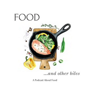 Food and Other Bites