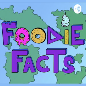 Foodie Facts 