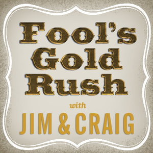 Fool's Gold Rush
