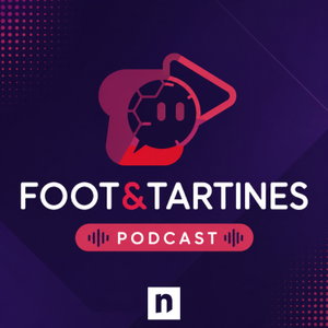 Foot et Tartines | le talk sur le foot régional de notélé