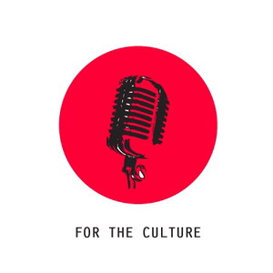 For The Culture