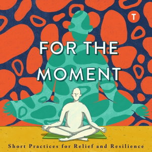 For the Moment