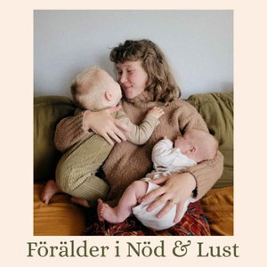 Förälder i Nöd & Lust