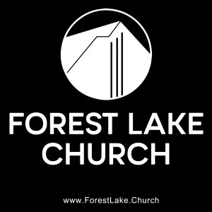 Forest Lake Church Podcast