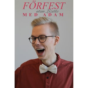 Förfest utan Lizette