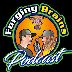 Forging Brains Podcast