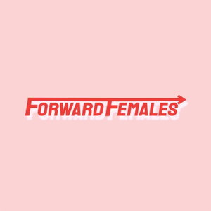 Forward Females