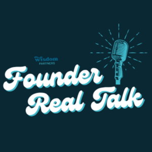 Founder Real Talk