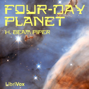 Four-Day Planet by H. Beam Piper (1904 - 1964)