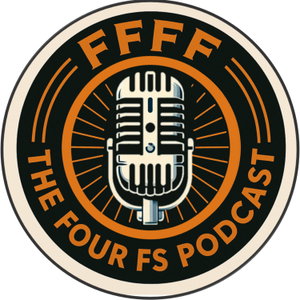 Four Fs Podcast: Leadership, Entrepreneurship, & Reinvention | Stories From Founders|Veterans|Execs