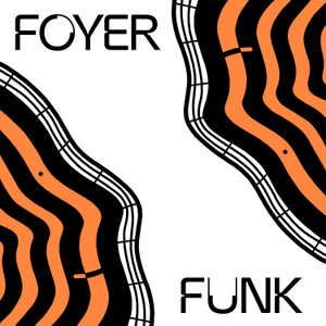 FOYERFUNK