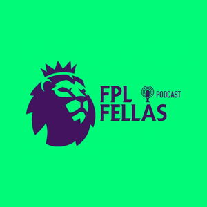 FPL Fellas Podcast
