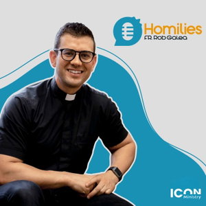 Fr Rob Galea Homilies