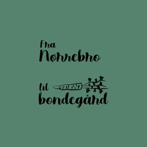 Fra Nørrebro til Bondegård