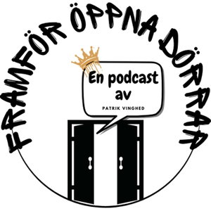 FRAMFÖR ÖPPNA DÖRRAR