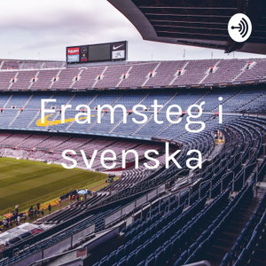 Framsteg i svenska