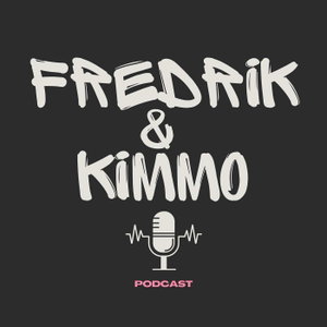 Fredrik & Kimmo