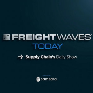 FreightWaves Today