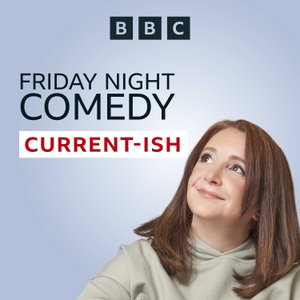 Friday Night Comedy from BBC Radio 4