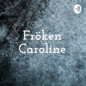 Fröken Caroline