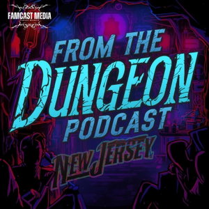 From The Dungeon Podcast