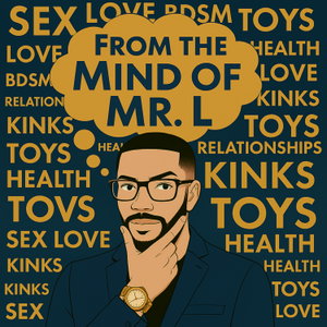 From the Mind of Mr. L