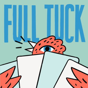 Full Tuck: The Wingspan Podcast