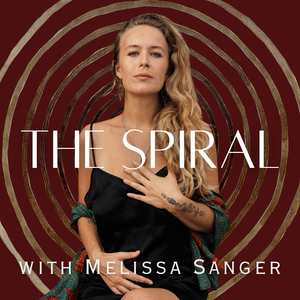 The Spiral with Melissa Sanger