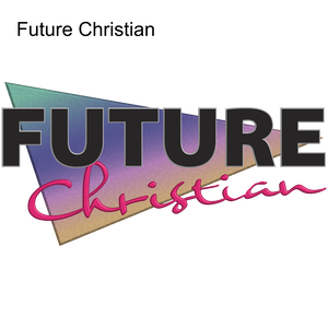 Future Christian
