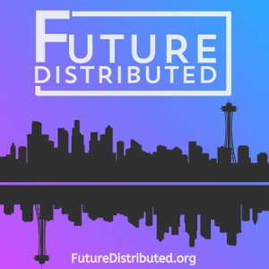 Future Distributed Podcast