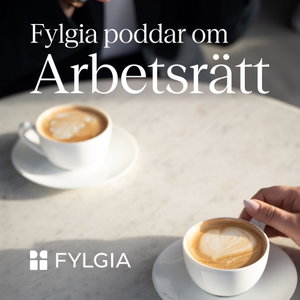 Fylgia poddar om arbetsrätt