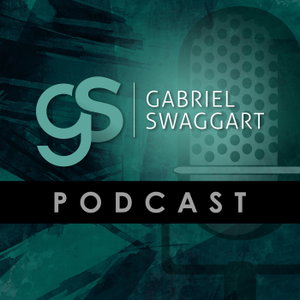 Gabriel Swaggart Podcast
