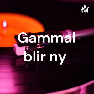 Gammal blir ny 