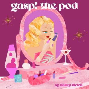 gasp! the pod