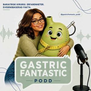Gastric Fantastic Podd