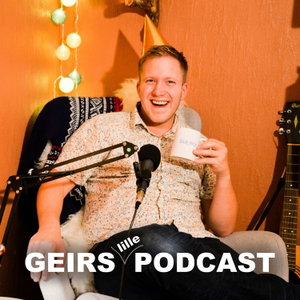 Geirs Lille Podcast