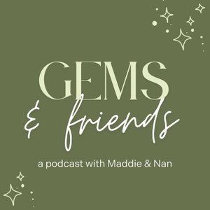 Gems and Friends