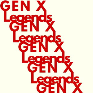 Gen X Legends