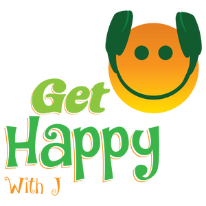 Get Happy With J Podcast