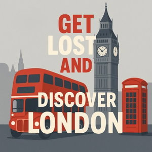Get Lost and Discover London